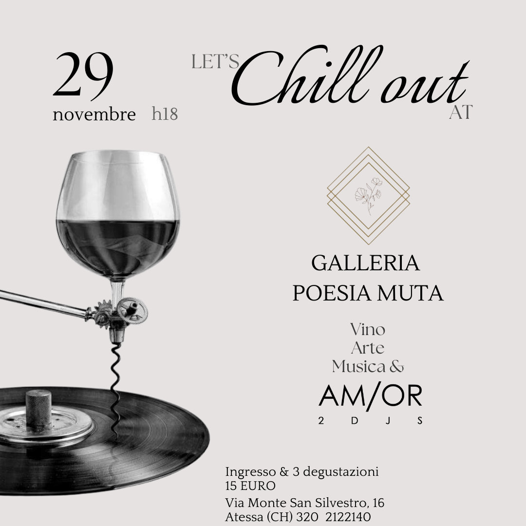 Let's chill out at... Galleria Poesia Muta
